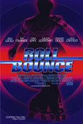 Роллеры / Roll Bounce (2005)